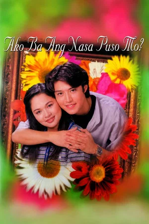 Постер: Ako ba ang Nasa Puso Mo?