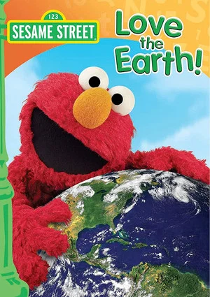 Постер: Sesame Street: Love the Earth!