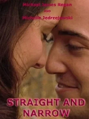 Постер: Straight and Narrow