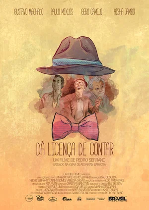 Постер: Dá Licença de Contar