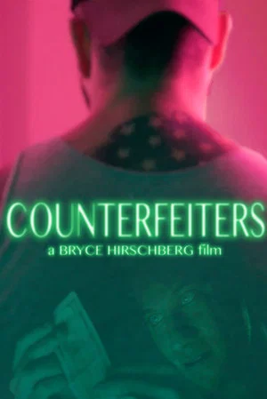 Постер: Counterfeiters