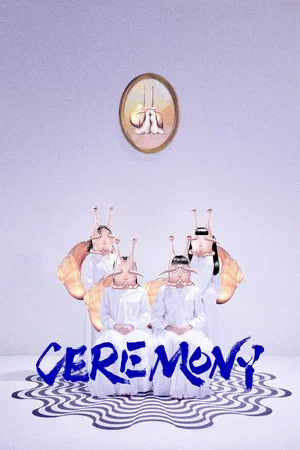 Постер: Ceremony