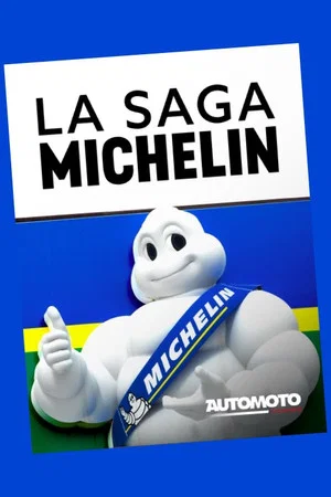 Постер: La saga Michelin