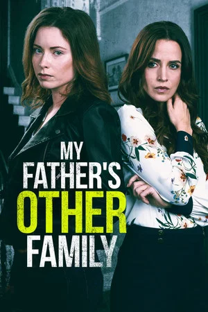 Постер: My Father's Other Family
