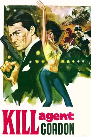 Постер: Password: Kill Agent Gordon