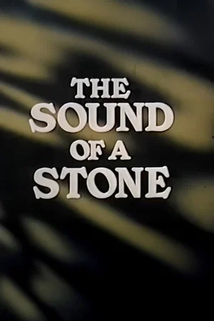 Постер: The Sound of a Stone