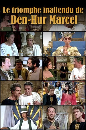 Постер: Le triomphe inattendu de Ben-Hur Marcel