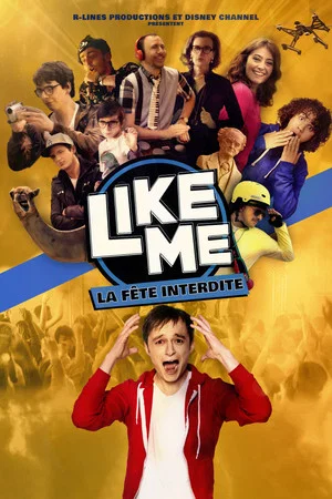Постер: Like Me : La Fête Interdite