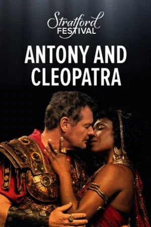 Постер: Stratford Festival: Antony and Cleopatra