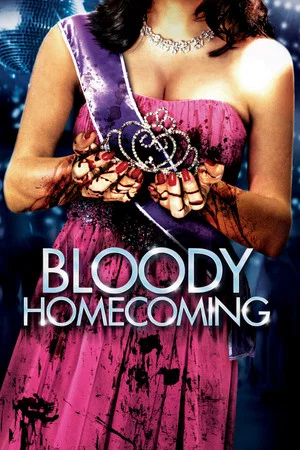 Постер: Bloody Homecoming