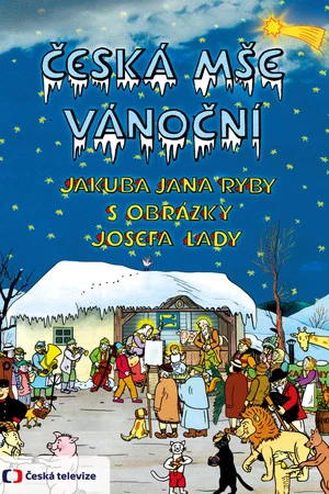Постер: Česká mše vánoční