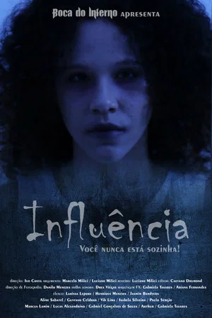 Постер: Influência
