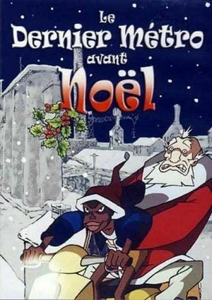 Постер: The Last Subway Before Christmas