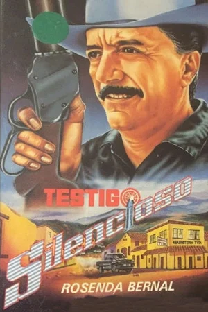 Постер: Testigo silencioso