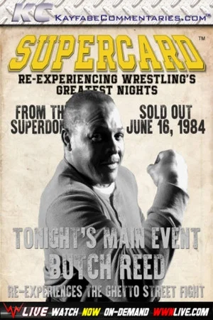 Постер: Supercard: Butch Reed Re-experiences The Ghetto Street Fight