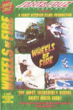 Постер: Santa Cruz Skateboards - Wheels of Fire