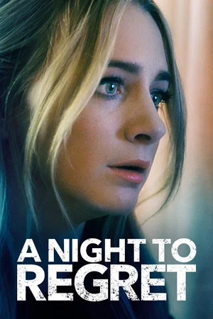 Постер: A Night to Regret