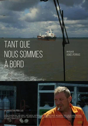 Постер: As Long as We Are on Board