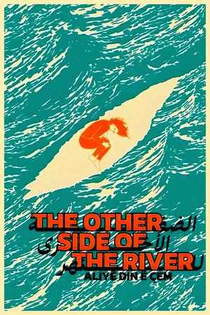 Постер: The Other Side of the River