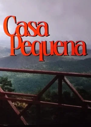 Постер: Casa Pequena