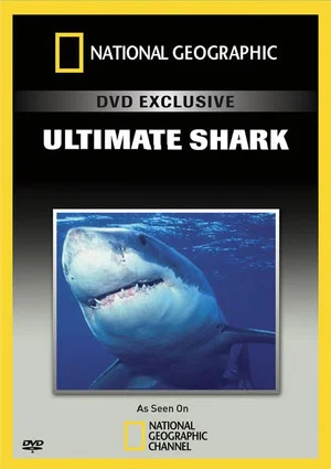 Постер: National Geographic Ultimate Shark