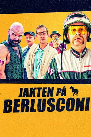 Постер: Chasing Berlusconi