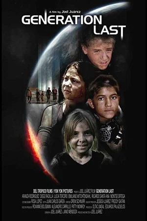 Постер: Generation Last