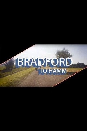 Постер: Bradford To Hamm