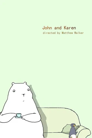 Постер: John and Karen