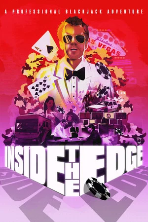 Постер: Inside the Edge: A Professional Blackjack Adventure