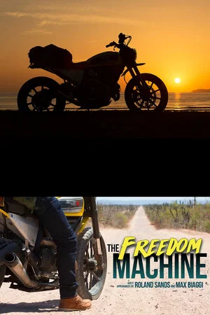 Постер: The freedom machine