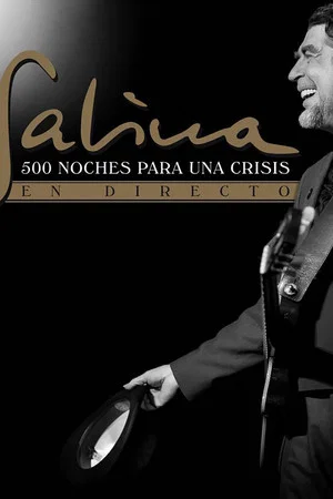 Постер: 500 noches para una crisis en directo