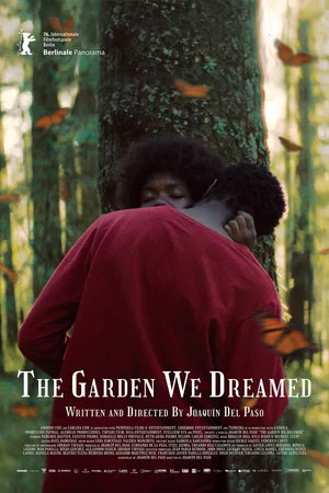 Постер: The Garden We Dreamed