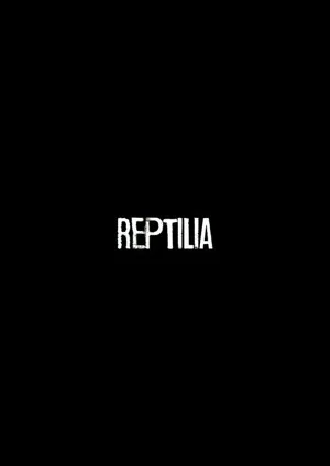 Постер: Reptilia