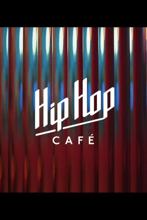 Постер: Hip Hop Cafe