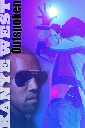 Постер: Kanye West: Outspoken