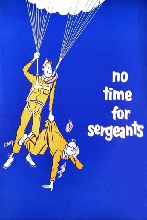 Постер: No Time for Sergeants