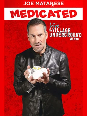 Постер: Joe Matarese: Medicated