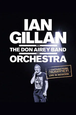 Постер: Ian Gillan - Contractual Obligation #1: Live In Moscow
