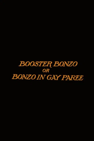 Постер: Booster Bonzo; Or, Bonzo in Gay Paree