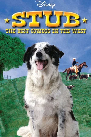 Постер: Stub, the Best Cow Dog in the West