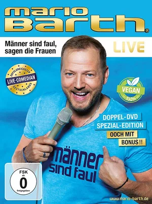 Постер: Mario Barth: Männer sind faul, sagen die Frauen