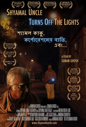 Постер: Shyamal Uncle Turns Off the Lights