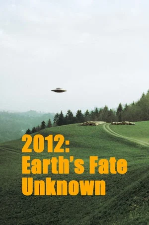 Постер: Earths Fate Unknown