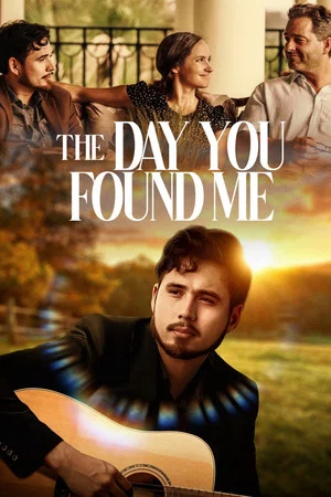 Постер: The Day You Found Me