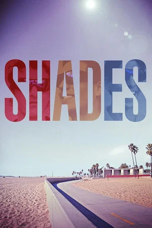 Постер: Shades