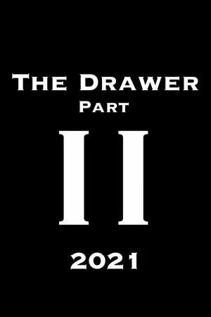 Постер: The Drawer Part II