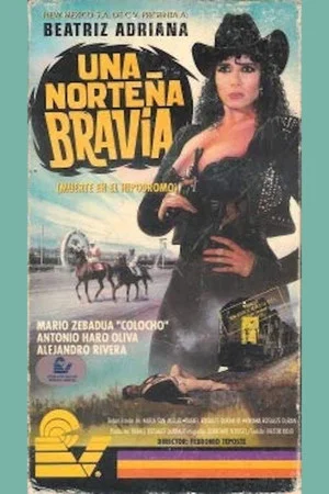 Постер: Una norteña bravía