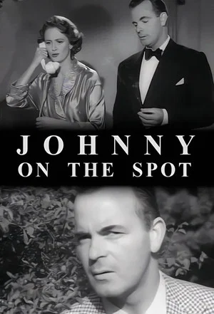 Постер: Johnny-on-the-Spot
