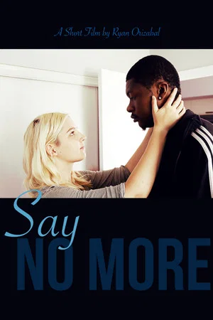 Постер: Say No More